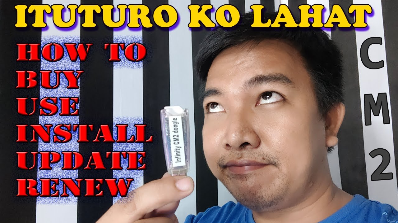 Infinity cm2 dongle full tutorial | how to use, install, update, renew and where to buy | tagalog