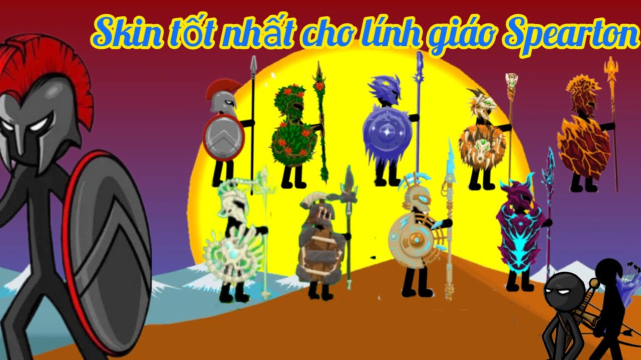 StickWarLegacy| Skin nào tốt nhất cho lính giáo Spearton ? 
