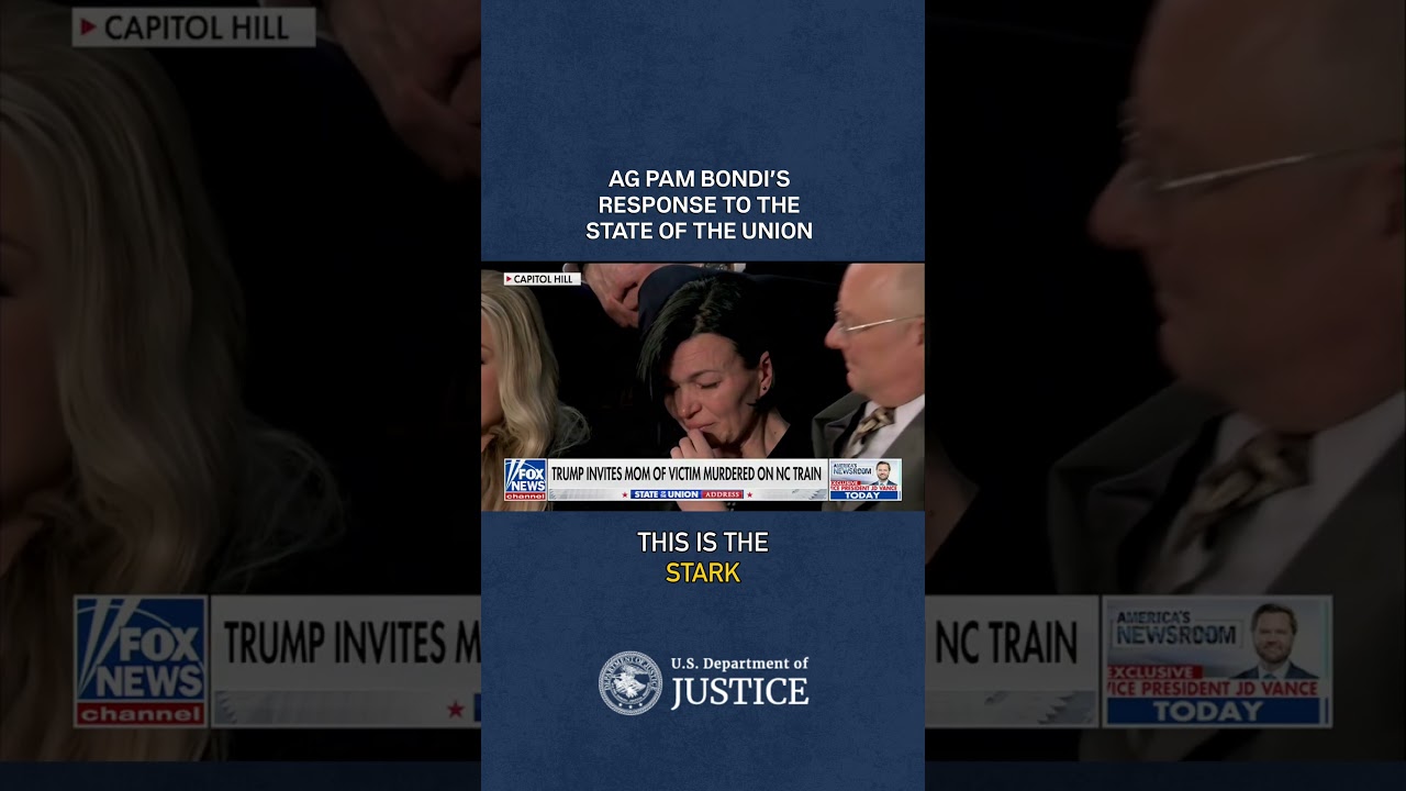 Attorney General Pam Bondi's Response to the State of the Union