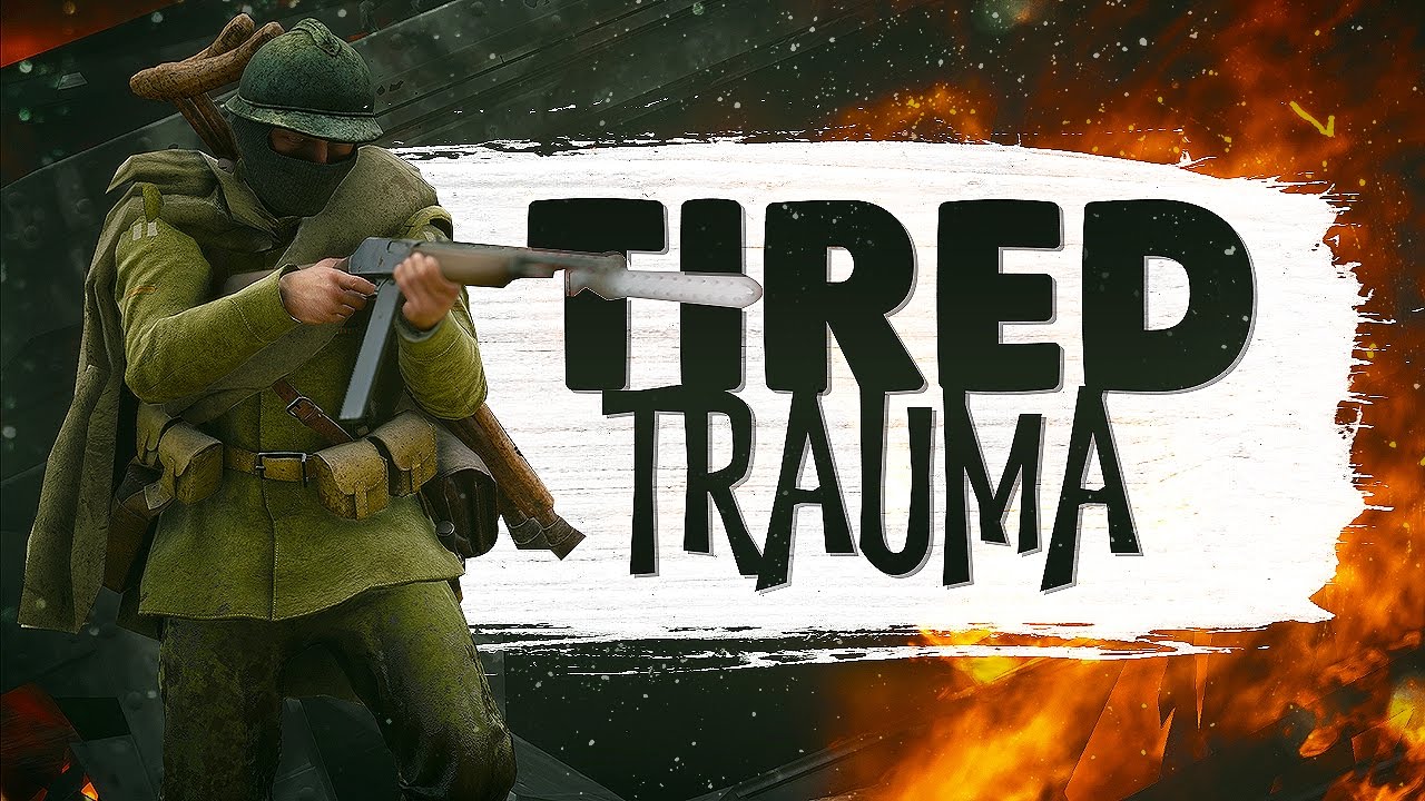TIRED TRAUMA! - Battlefield 1 Funny Moments