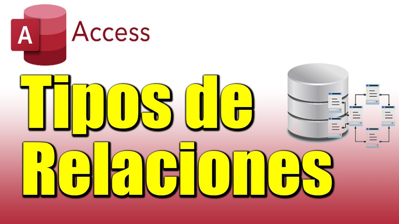 🔗Conexiones Eficientes: Tipos de Relaciones en Access Explorados 📊