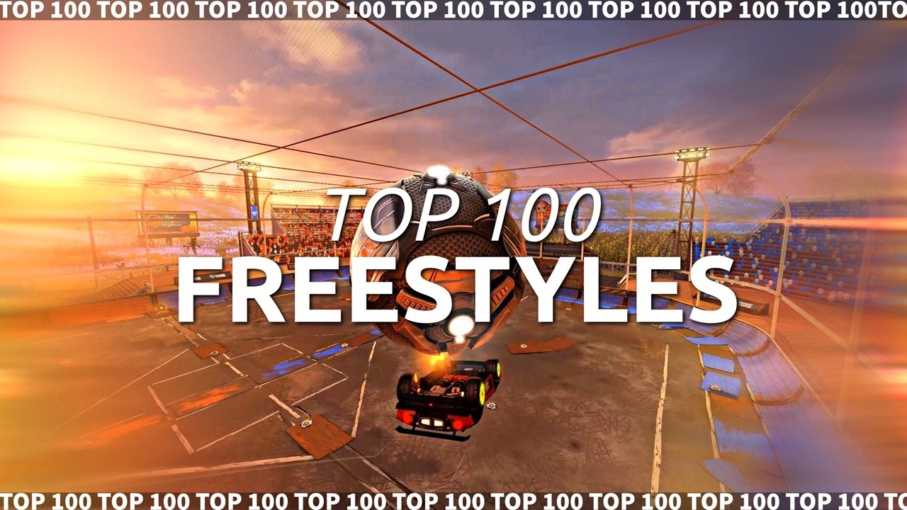 ROCKET LEAGUE TOP 100 ФРИСТАЙЛОВ!