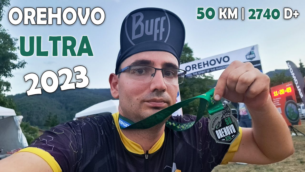 Orehovo Ultra 2023 | 50 KM | 2740 D+ | Орехово Ултра 2023