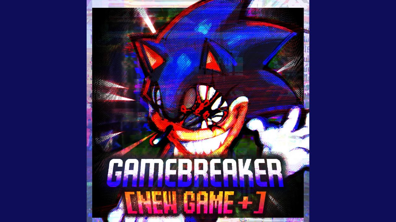 Gamebreaker (NEW GAME+)