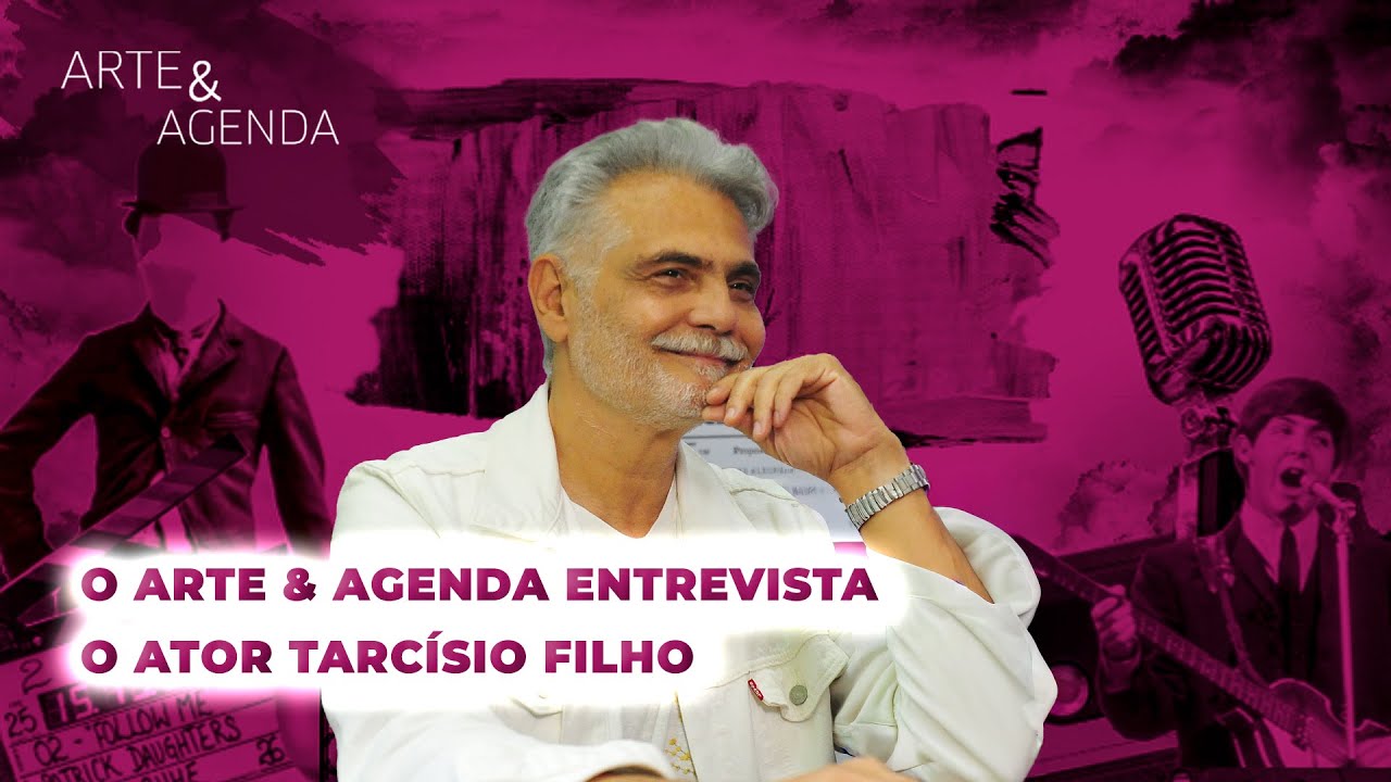 ARTE & AGENDA | ENTREVISTA COM TARCÍSIO FILHO QUE LANÇA AUDIOLIVRO