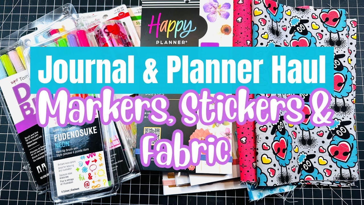 Michael’s and Etsy haul | Markers, stickers and Fabric oh my! 
