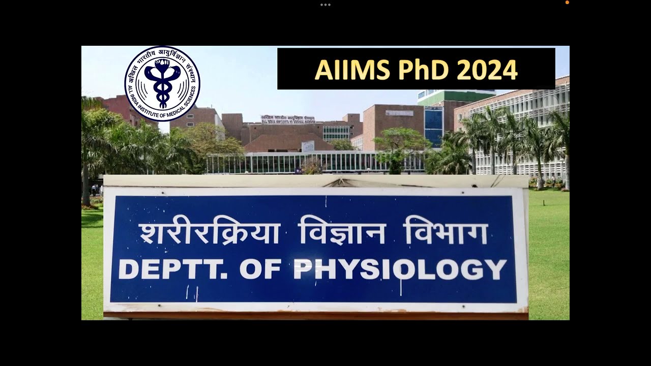 AIIMS Physiology PhD Breakdown 2024