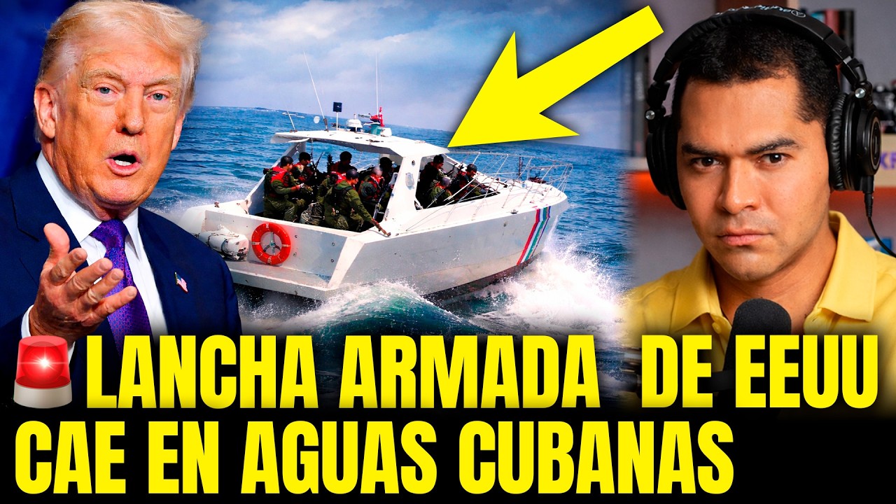 CUBA neutraliza LANCHA con ARMAS de Florida y MOSCÚ respalda