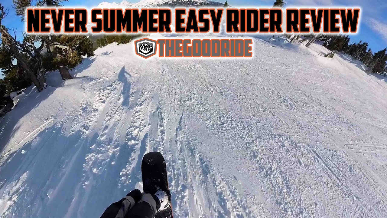 Never Summer Easy Rider Review