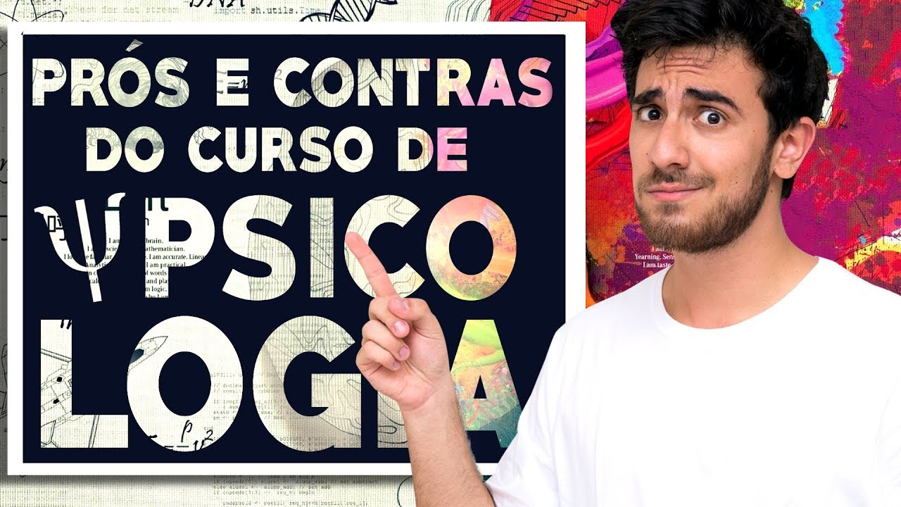 O CURSO DE PSICOLOGIA - Áreas de Atuação | Prós e Contras | Pública vs. Particular