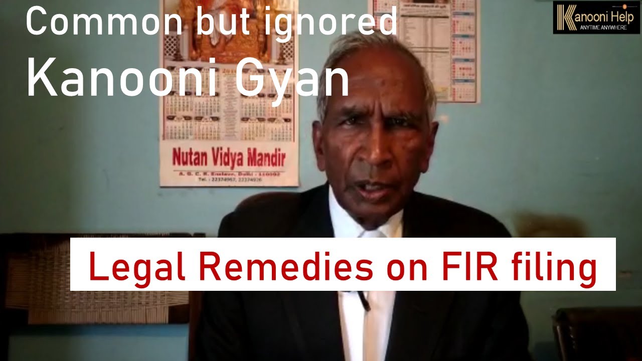 Common but Ignored Kanooni Gyan : Where to file FIR? Legal Remedies | Adv  Gajraj Singh
