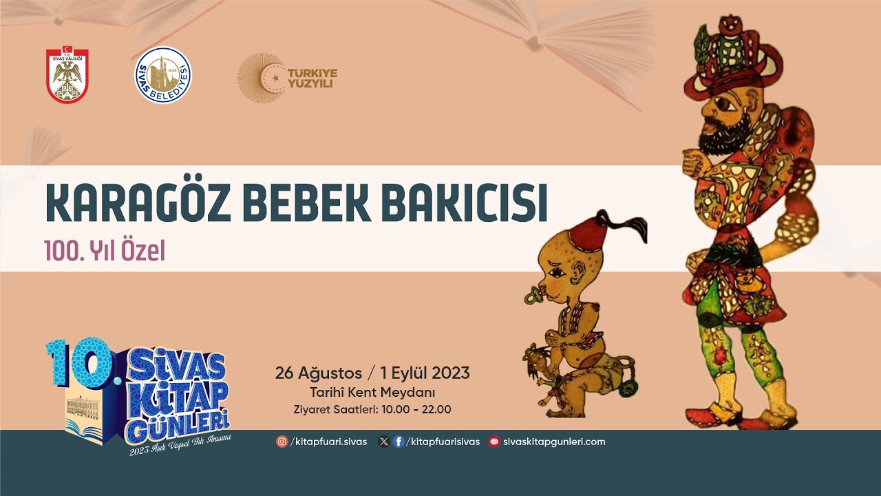 📡 #CanlıYayın - 10. Sivas Kitap Günleri / Karagöz Bebek Bakıcısı Oyunu
