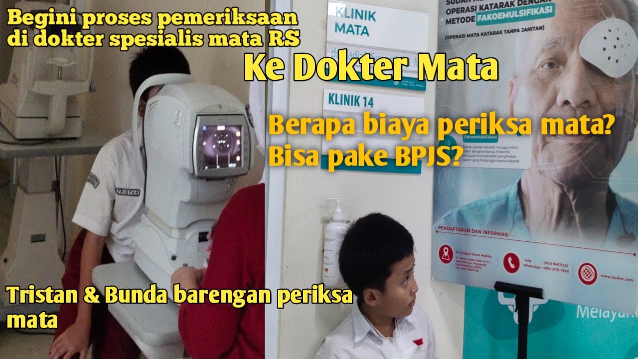 Proses periksa mata di rumah sakit - Biaya periksa mata ke dokter - cara periksa mata ke rspuskesmas