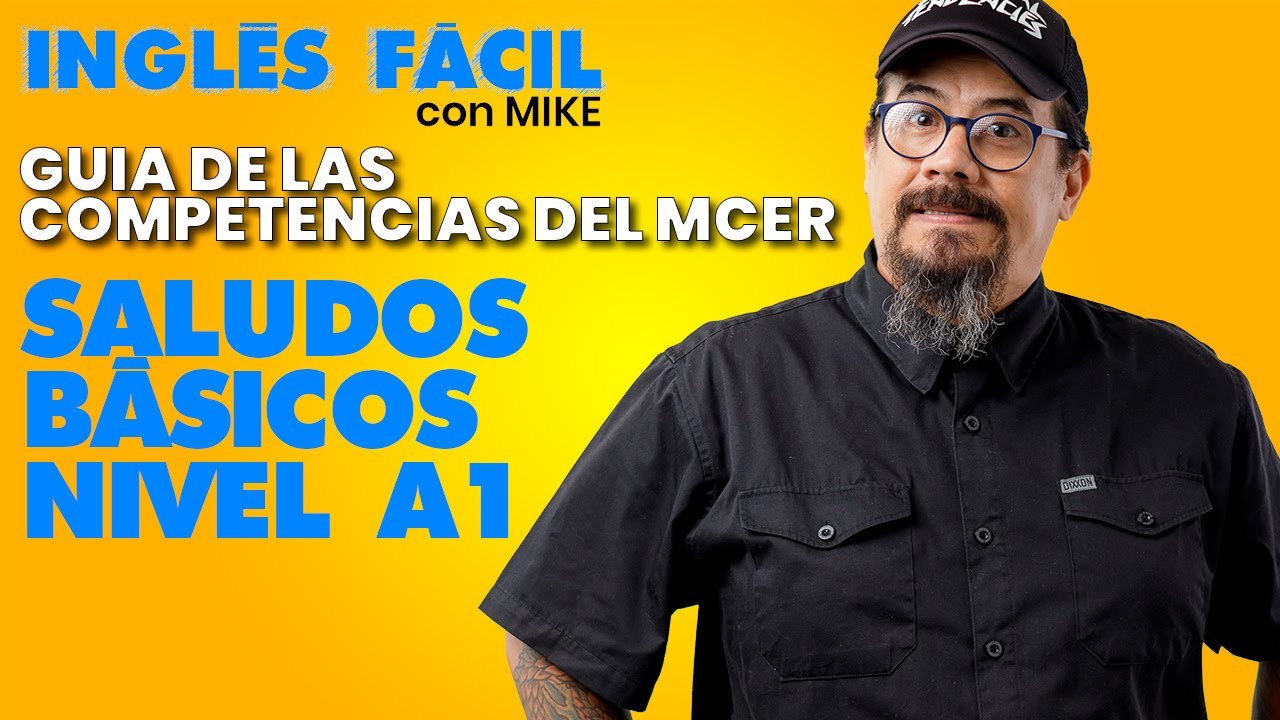 SALUDOS BASICOS - NIVEL A1 MCER