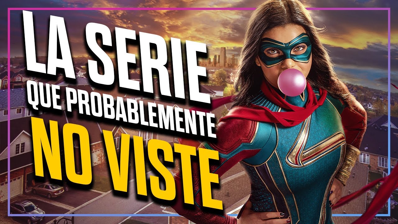 Resumen COMPLETO de MS. MARVEL