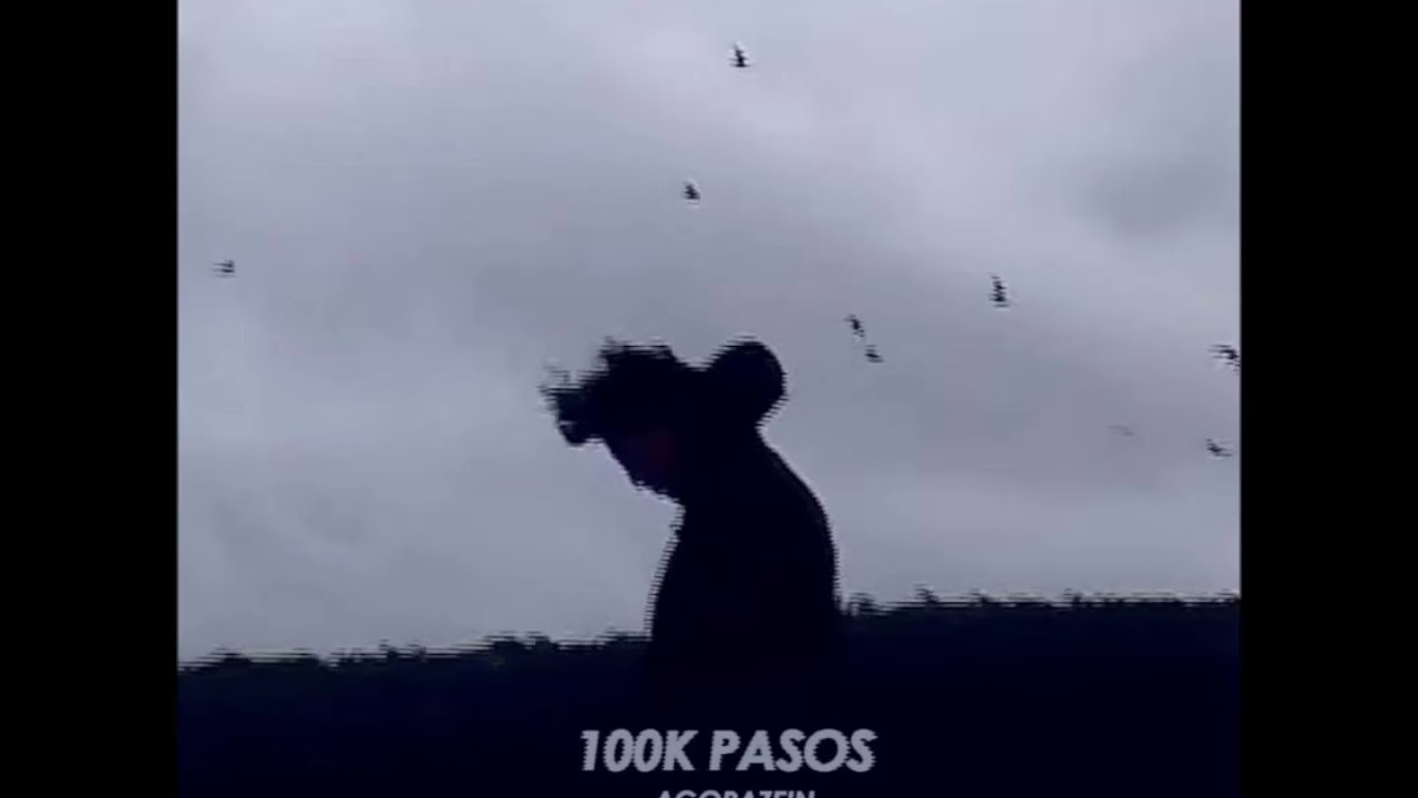 Agorazein - 100k pasos (Instrumental)