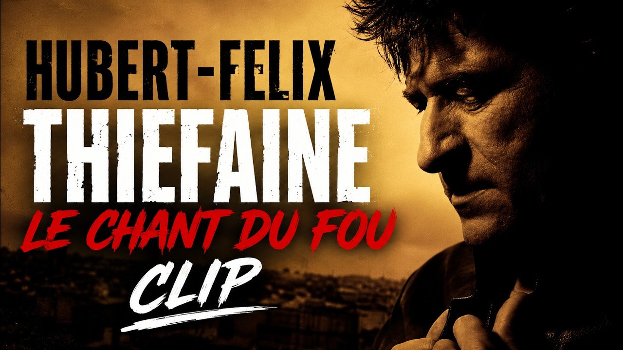 Hubert-Félix Thiéfaine - Le chant du fou (clip)