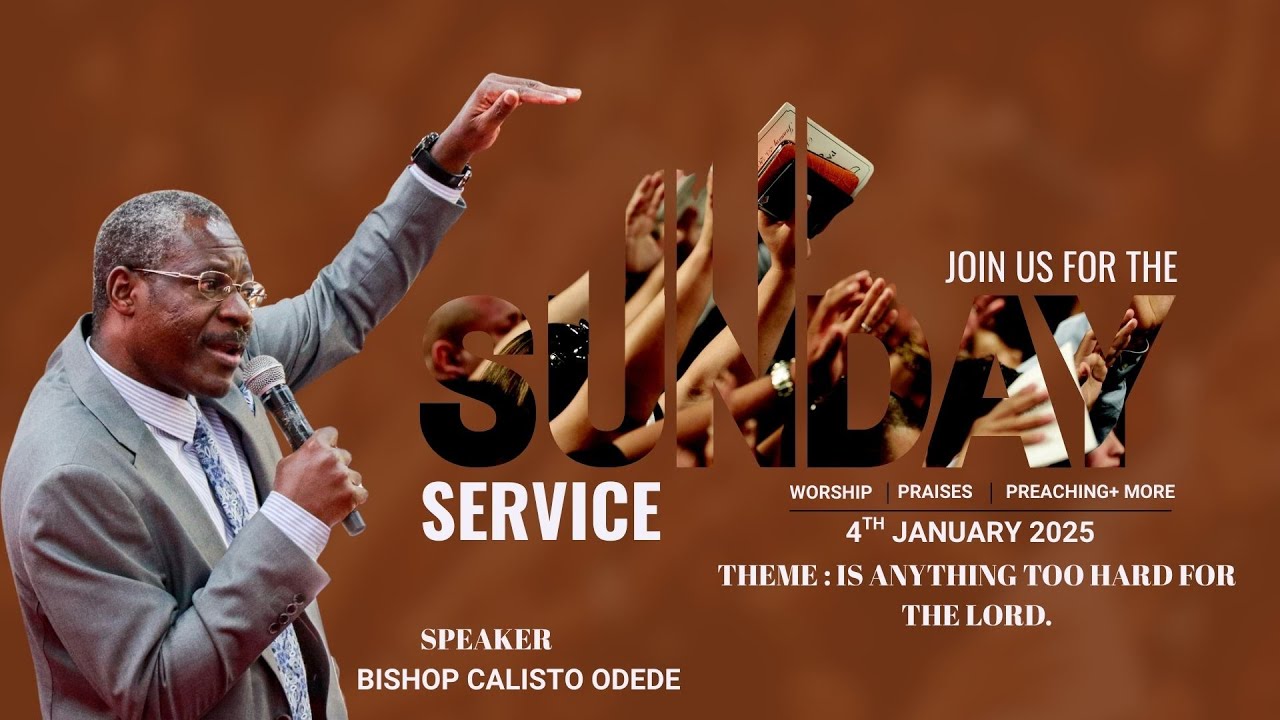 SUNDAY SERVICE || 1ST SERVICE || IS ANYTHING TOO HARD FOR THE LORD || REV.DR.CALISTO ODEDE