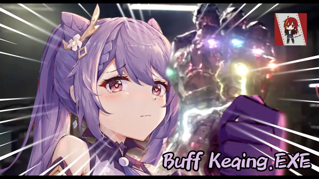 Honkai Impact Buff Keqing EXE