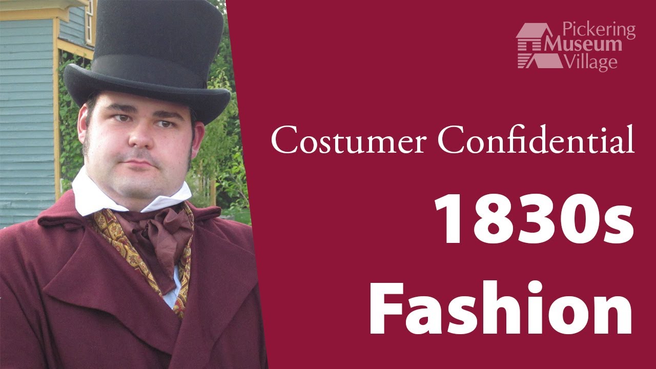 Costumer Confidential: 1830s Fashion | Pickering Museum Village