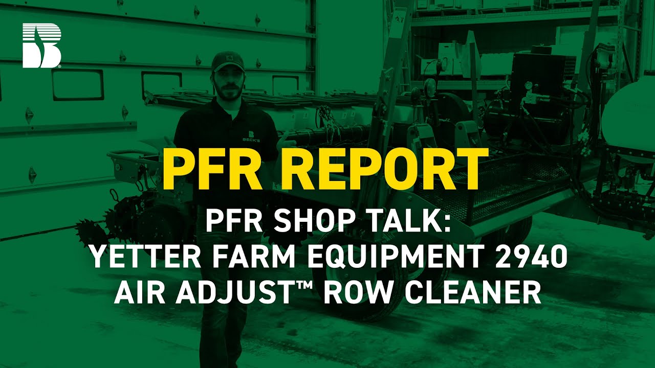 Yetter Farm Equipment 2940 Air Adjust™ Row Cleaner | Beck's PFR Report