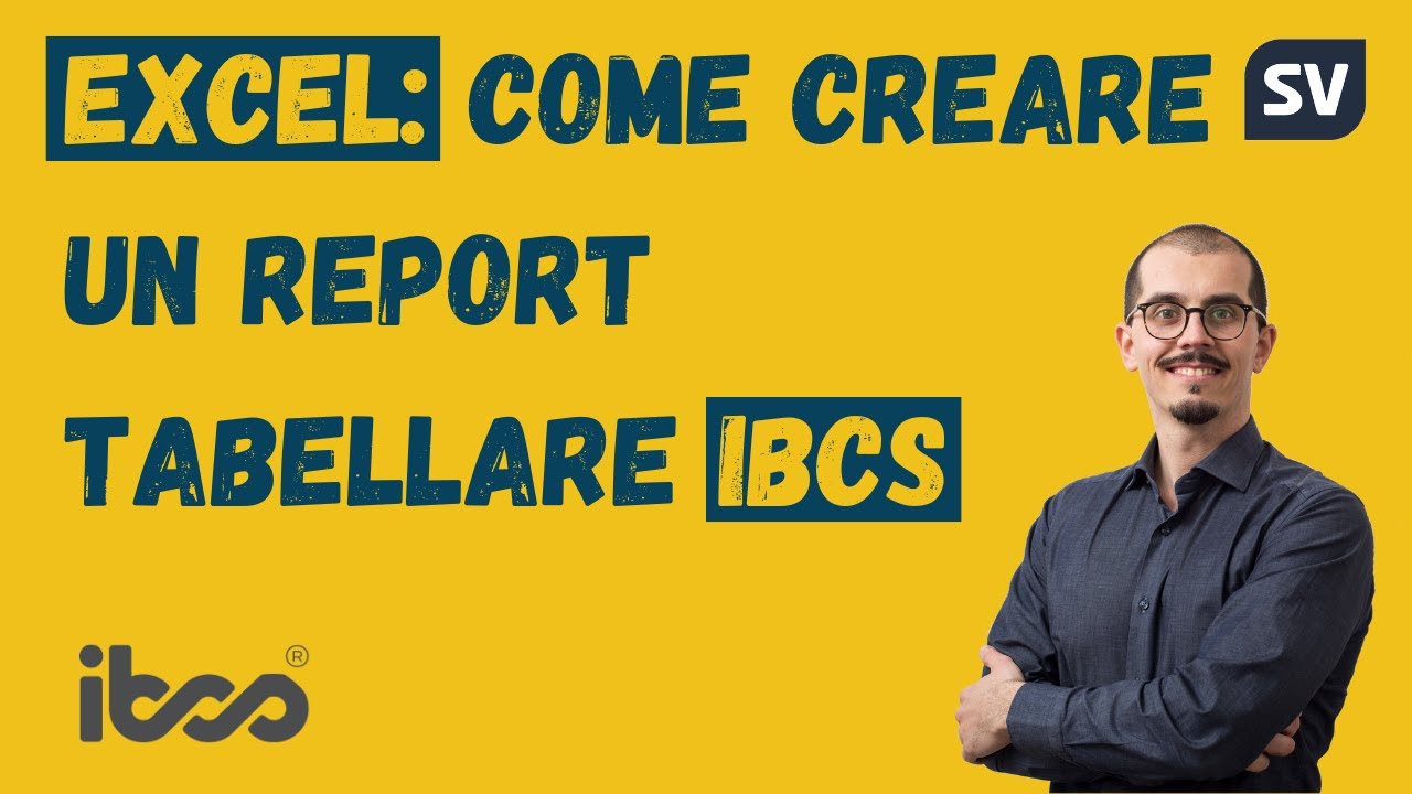 Excel: creare passo-passo un report tabellare IBCS