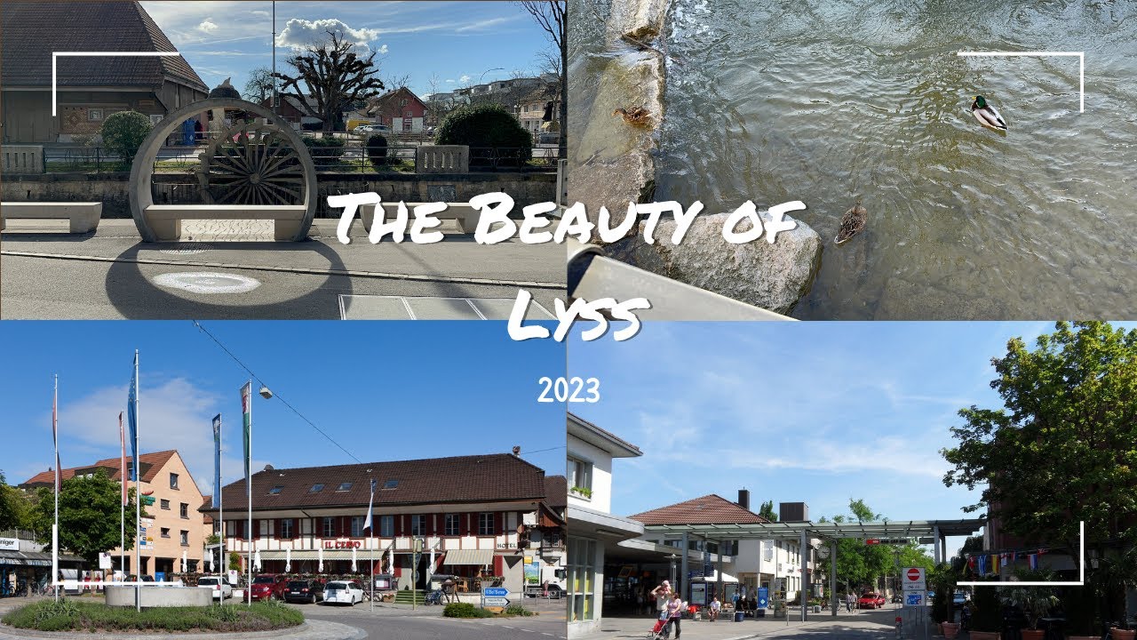 Lyss - Amazing Beautiful Place in Switzerland