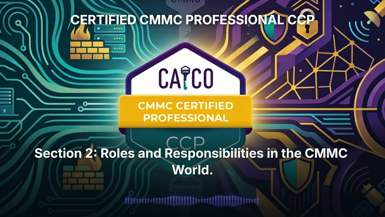 Pass Your Certified CMMC Professional (CCP) Exam | Full Practice Training
