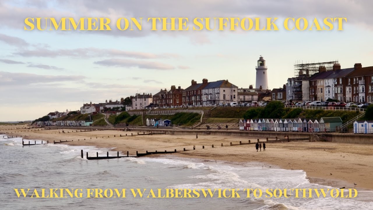 A tour of Southwold and Walberswick in summer