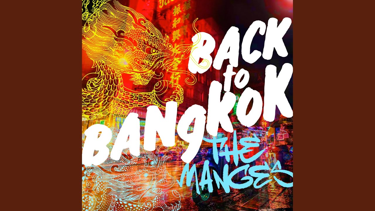 Back To Bangkok