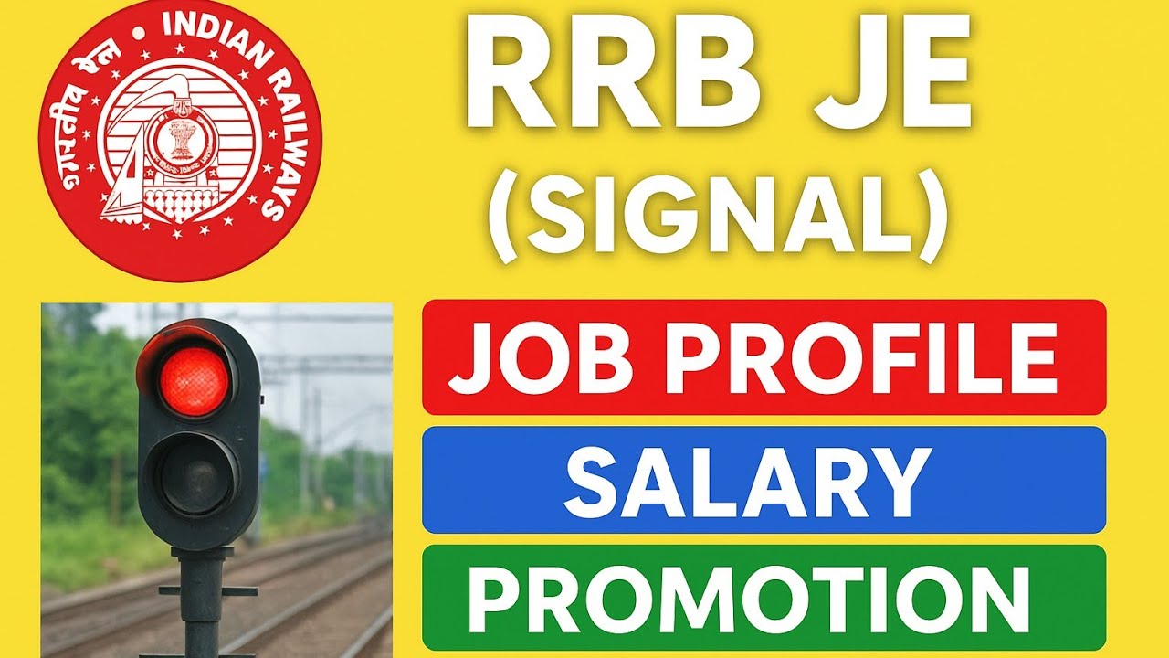 RRB JE ( signal ) in Indian Railway | Job Profile | Salary | Promotion | Job timing #rrbntpc 
