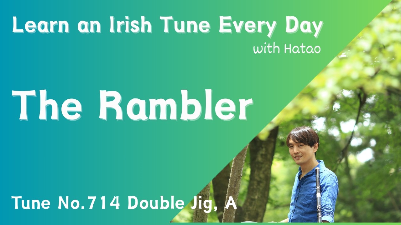 714 The Rambler (Double Jig, A)