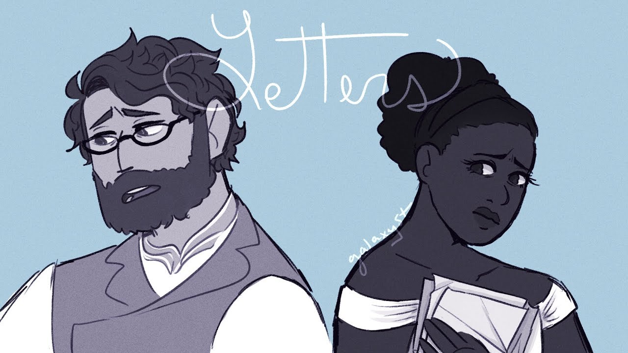 Letters (WIP) | Great Comet of 1812 Animatic