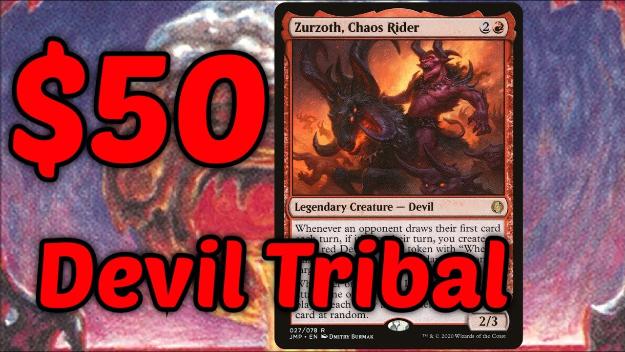 $50 Zurzoth, Chaos Rider Budget Devil Tribal Deck Tech