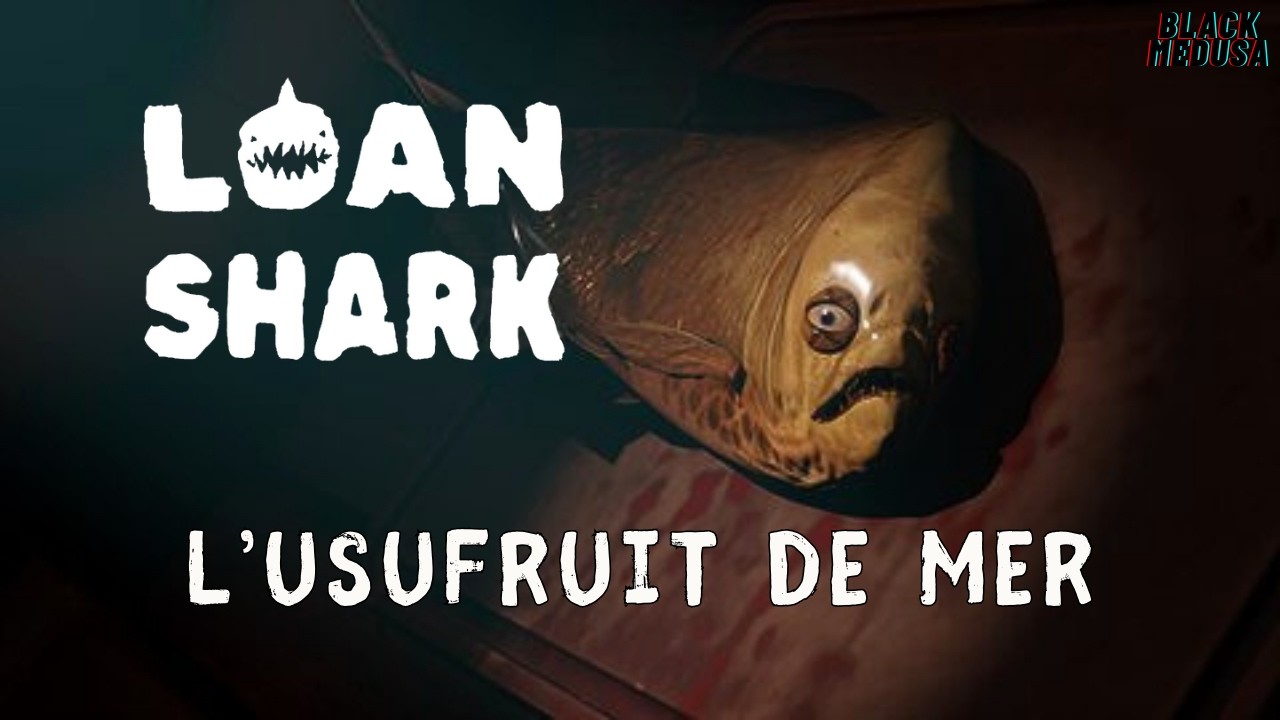 L'USUFRUIT DE MER - Loan shark (session découverte)