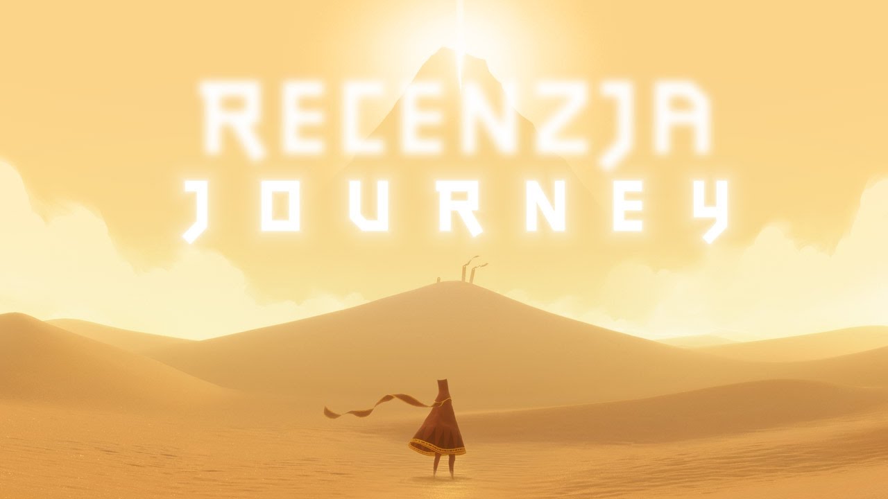 Journey [PS3, PS4] - recenzja