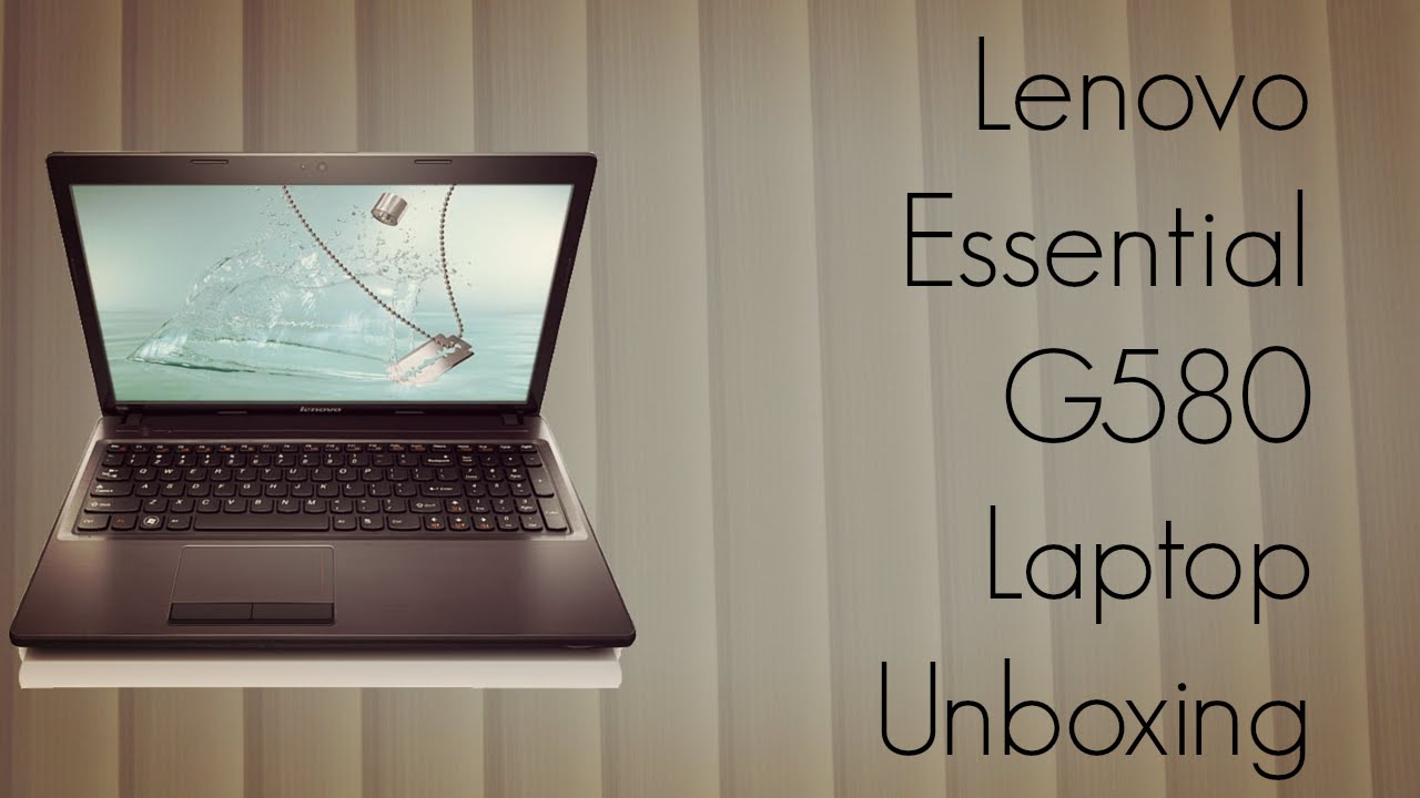 Lenovo Essential G580 Laptop Unboxing 3rd Gen Ci5/ 8GB/ 500GB/ DOS - PhoneRadar