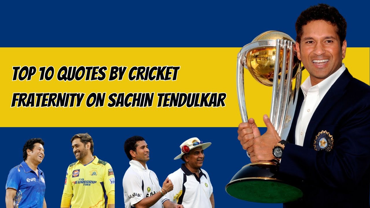Top 10 quotes by cricket fraternity on Sachin Tendulkar #cricket | Cricket Times