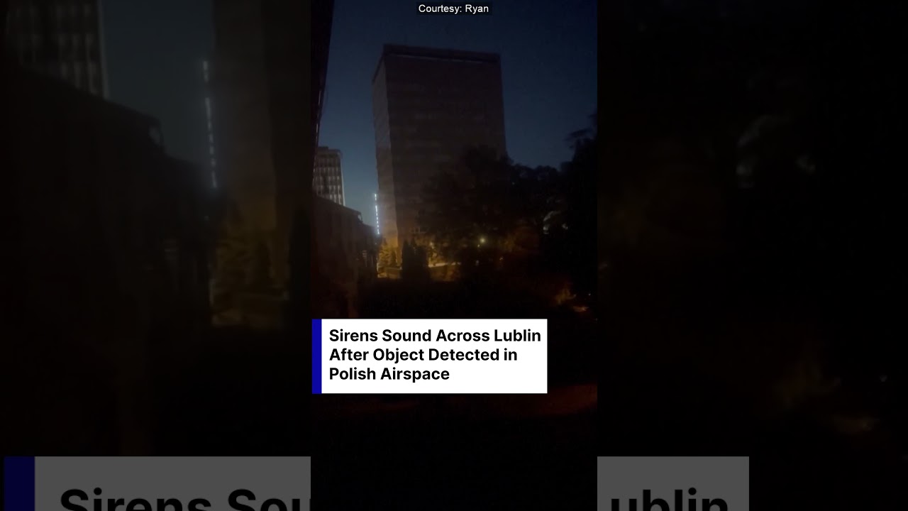 Sirens Sound Across Lublin After Object Detected in Polish Airspace | DRM News | AH1C