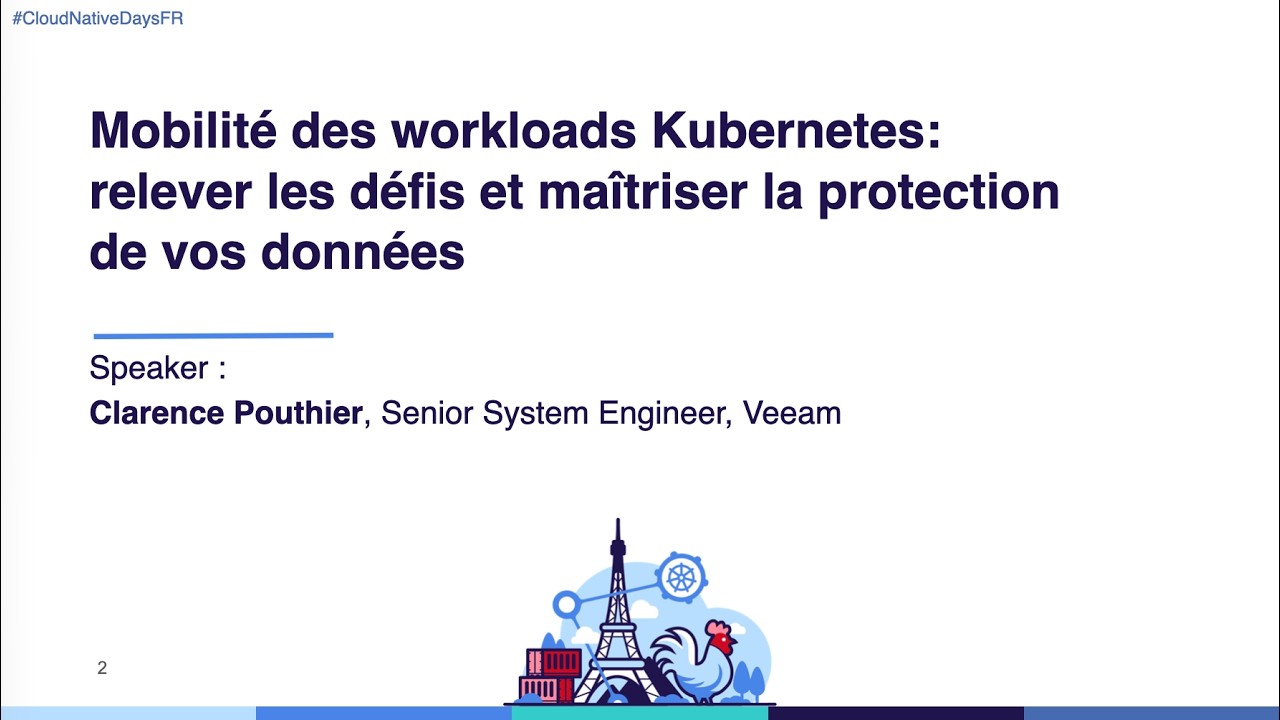 Mobilité des workloads Kubernetes : relever les défis et maîtriser la protection de vos données
