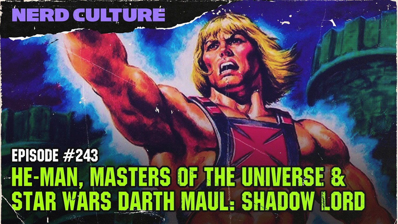 #243 over He-Man, Masters of the Universe & Darth Maul (Feat. Skate the Great)