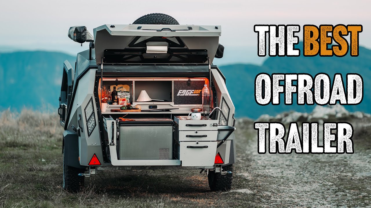 The BEST Offroad Trailer for Camping | EdgeOut Teardrop Lifestyle Trailer