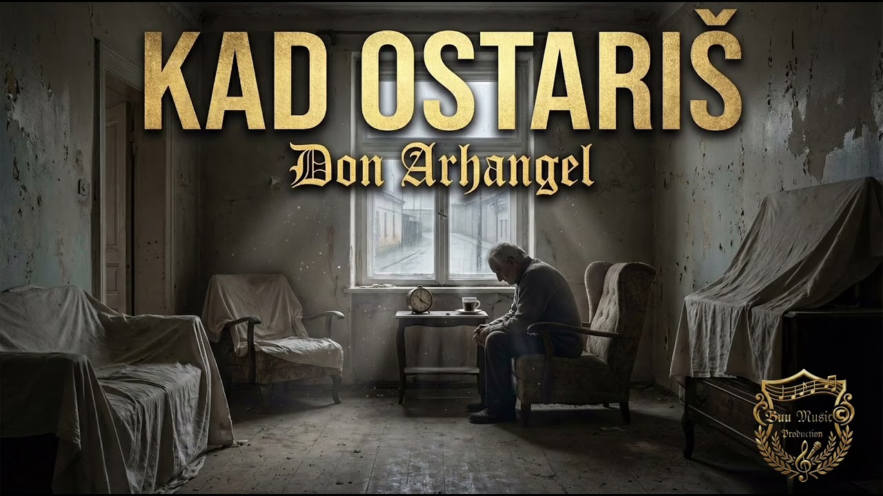 𝔇𝔬𝔫 𝔄𝔯𝔥𝔞𝔫𝔤𝔢𝔩 - Kad ostariš [Official Audio 2026] 