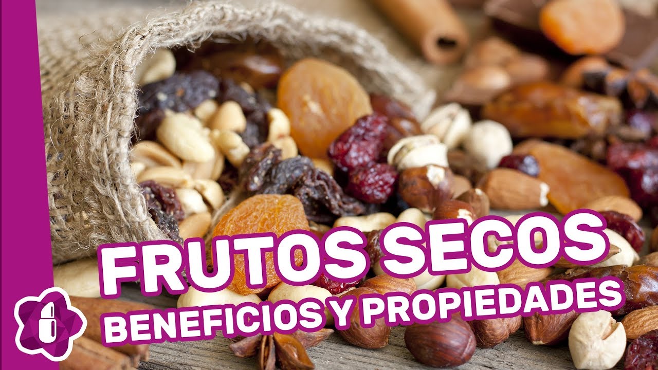 Beneficios y propiedades de los frutos secos