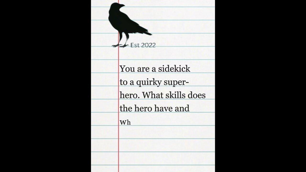 CAW Wednesday Writers Prompt - Superhero Sidekick