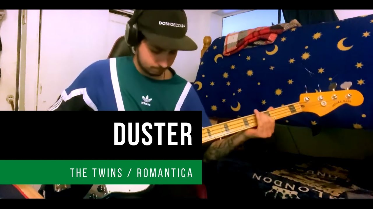 Duster - The Twins / Romantica (Bass Cover)