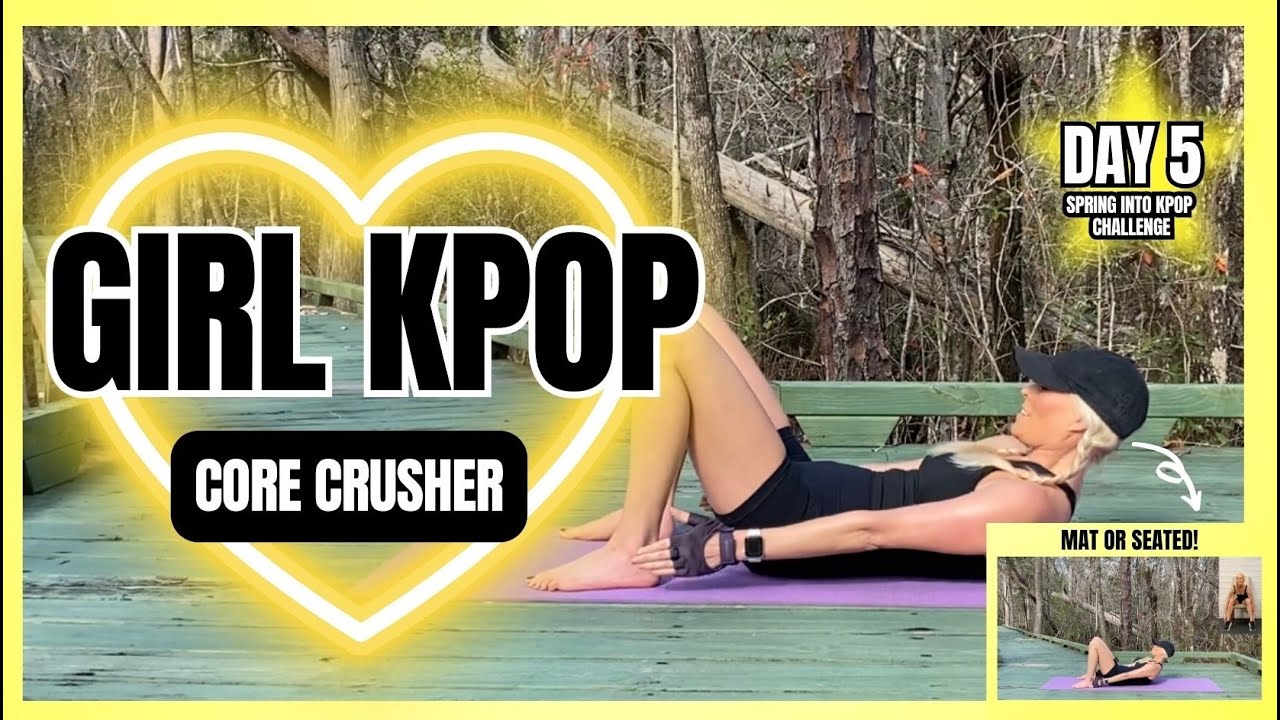 DAY 5 💗 GIRL KPOP CORE CRUSHER 💗 SPRING INTO KPOP CHALLENGE 💗 MAT & CHAIR ACCESSIBLE