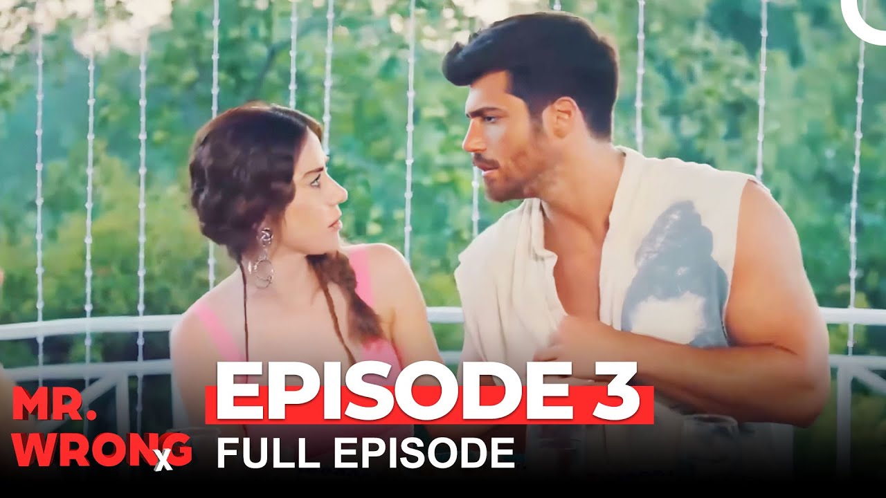 Mr. Wrong Episode 3