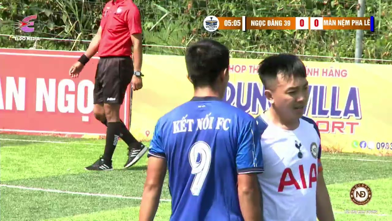 S7 KIÊN GIANG - BIA TƯƠI NGỌC ĐĂNG 2026: NGỌC ĐĂNG 39 - MÀN NỆM PHA LÊ | Sân Bóng Victory Arena