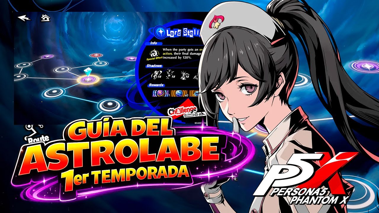 Persona 5 The Phantom X | Tips & Trucos | ASTROLABE - TEMPORADA 1